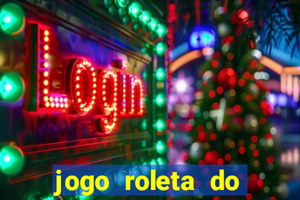 jogo roleta do silvio santos